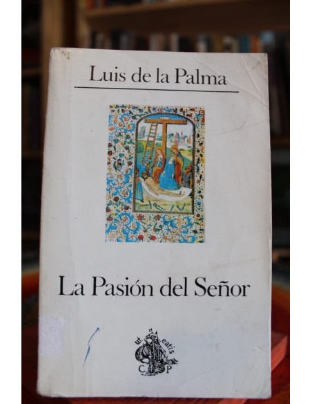 La pasión del señor (Usado) La pasión del señor (Usado)