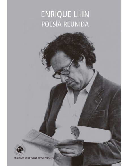 Poesía reunida (Lihn) (Nuevo) Poesía reunida (Lihn) (Nuevo)