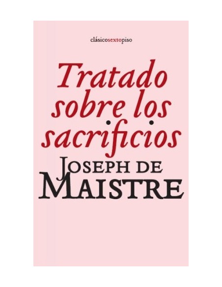 Tratado sobre los sacrificios (Usado) Tratado sobre los sacrificios (Usado)