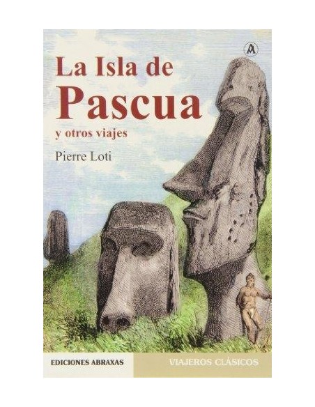 La Isla de Pascua y otros viajes (Usado) La Isla de Pascua y otros viajes (Usado)