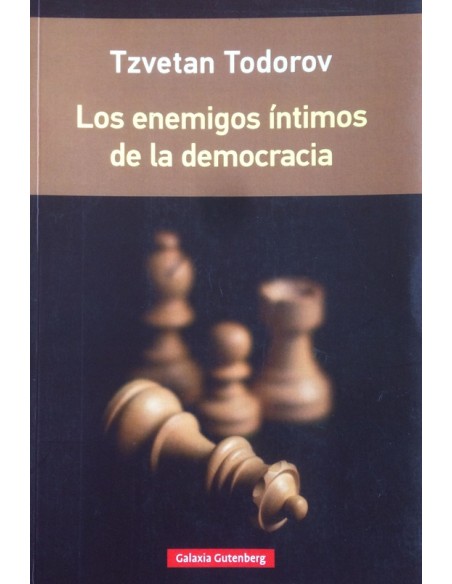 Los enemigos íntimos de la democracia (Usado)