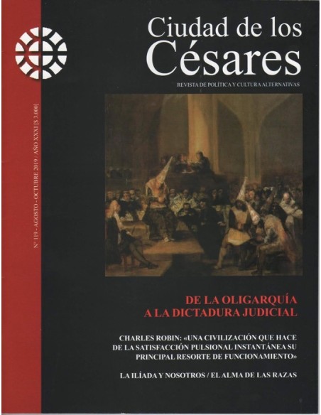 Revista Ciudad de los Césares. De la oligarquía a la dictadura judicial (Nuevo)