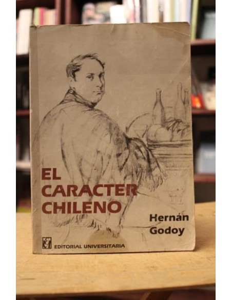 El Carácter chileno (Usado) El Carácter chileno (Usado)