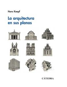 La arquitectura en sus planos (Nuevo)