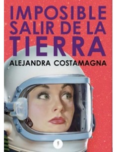 Imposible salir de la tierra (Usado)