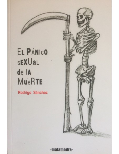 El pánico sexual de la muerte (Nuevo) El pánico sexual de la muerte (Nuevo)