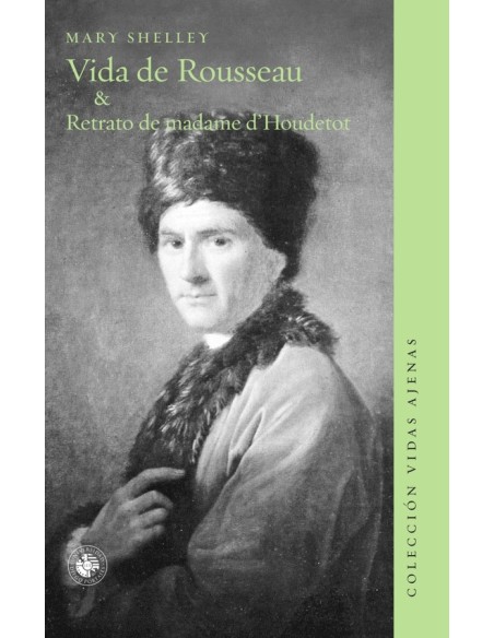 Vida de Rousseau & Retrato de madame d'Houdetot (Usado)