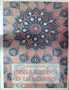 Forma y substancia en las religiones (Nuevo)