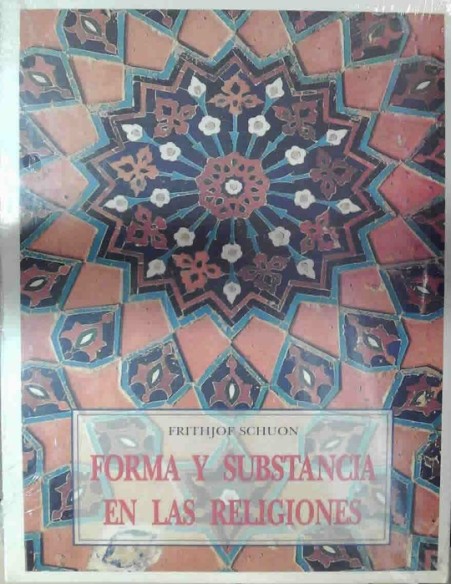 Forma y substancia en las religiones (Nuevo)