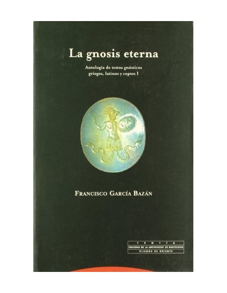 La gnosis eterna (Nuevo)