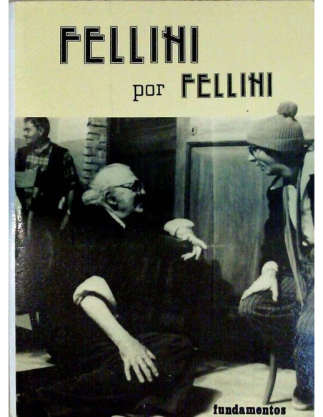 Fellini por Fellini (Ed Fundamentos) (Nuevo) Fellini por Fellini (Ed Fundamentos) (Nuevo)