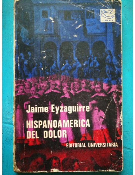 Hispanoamérica del dolor (Usado) Hispanoamérica del dolor (Usado)