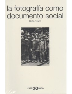 La fotografía como documento social (Nuevo)