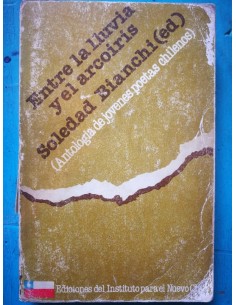 Entre la lluvia y el arcoiris. Antología de jóvenes poetas chilenos (Usado)