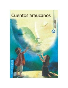 Cuentos araucanos (Nuevo)