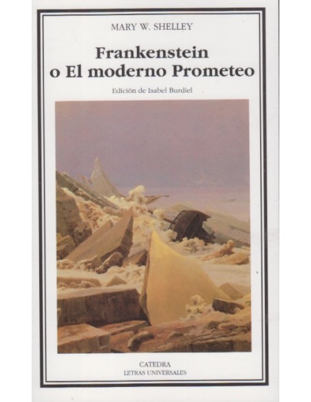 Frankestein o El moderno Prometeo (Nuevo)