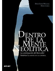 Dentro de la mente neolítica (Nuevo)