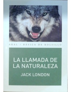 La llamada de la naturaleza (Akal) (Nuevo)