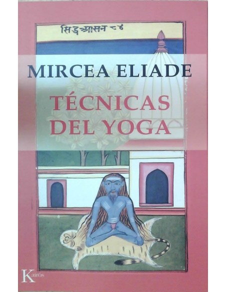 Técnicas del Yoga (Nuevo)