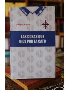 Las cosas que hice por la cato (Usado)