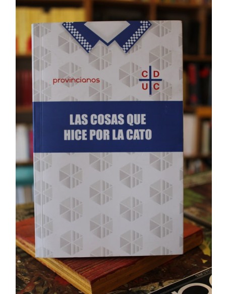 Las cosas que hice por la cato (Usado)