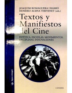Textos y manifiestos del cine. (Nuevo)