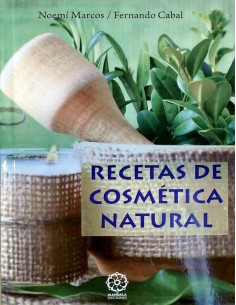 Recetas de cosmética natural (Nuevo)
