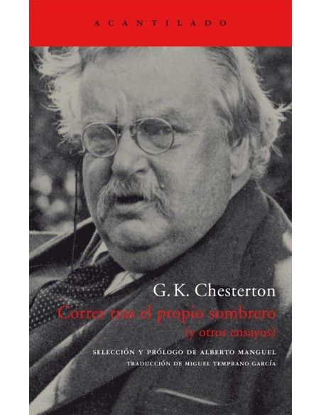 Correr tras el propio sombrero (y otros ensayos) (Nuevo) Correr tras el propio sombrero (y otros ensayos) (Nuevo)