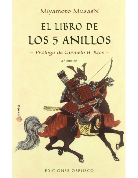 El libro de los 5 anillos (Obelisco) (Nuevo) El libro de los 5 anillos (Obelisco) (Nuevo)