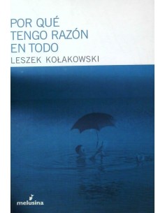 Por qué tengo razón en todo (Nuevo)