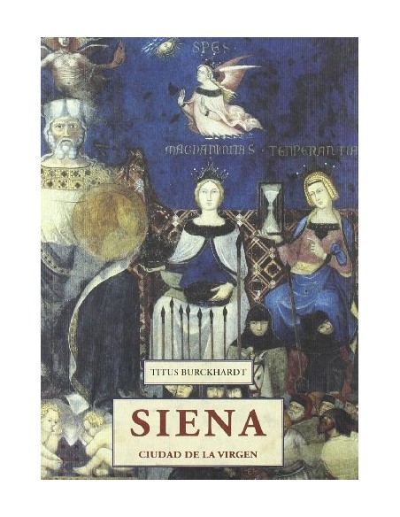Siena. Ciudad de la Virgen (Nuevo)