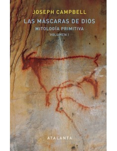Las máscaras de Dios Mitologia Primitiva I (Nuevo)