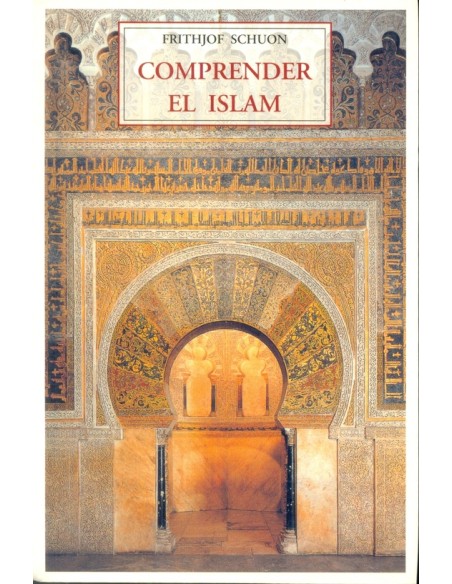 Comprender el Islam (Nuevo) Comprender el Islam (Nuevo)