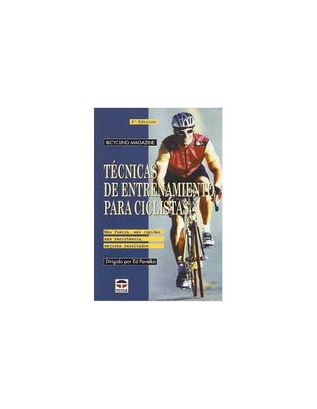 Técnicas de entrenamiento para ciclistas (Nuevo)