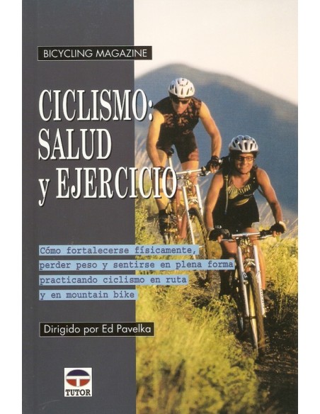 Ciclismo: salud y ejercicio (Nuevo)
