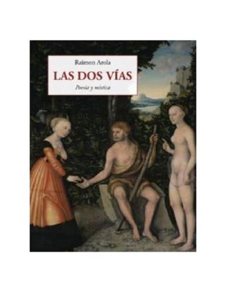 Las dos vías (Nuevo) Las dos vías (Nuevo)