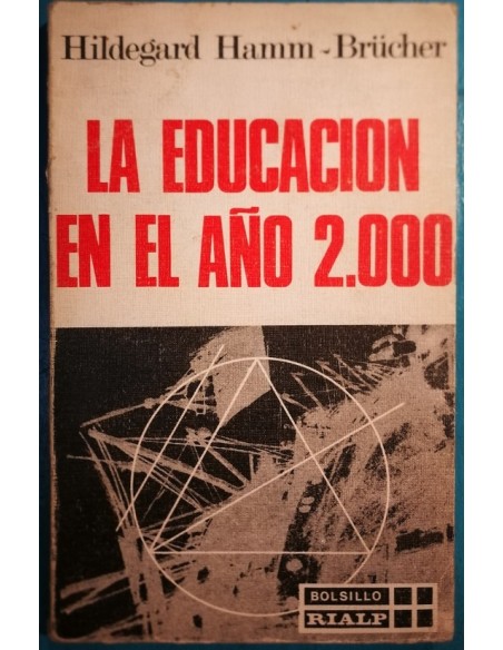 La educación en el año 2000 (Usado)