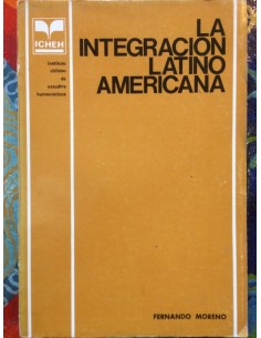 La integración latinoamericana (Usado)