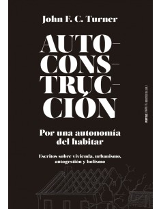 Autoconstrucción. Por una autonomía del habitar (Nuevo)