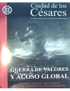 Revista Ciudad de los Césares. Guerra de valores y acoso global (Nuevo)
