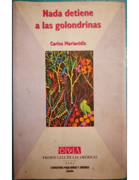 Nada detiene a las golondrinas (Usado) Nada detiene a las golondrinas (Usado)