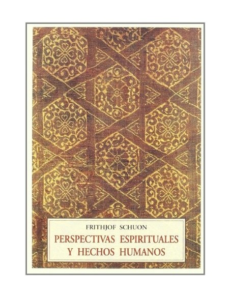 Perspectivas espirituales y hechos humanos (Nuevo)