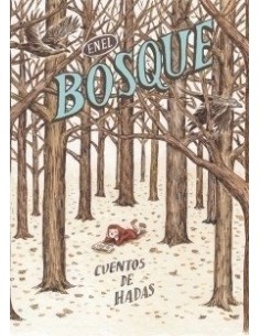 En el bosque. Cuentos de Hadas (Nuevo)