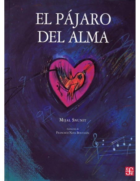 El pájaro del alma (Nuevo) El pájaro del alma (Nuevo)