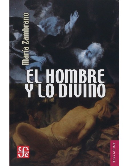 El hombre y lo divino (Nuevo) El hombre y lo divino (Nuevo)