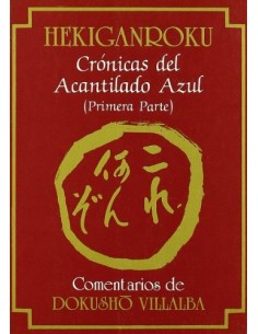 Hekiganroku. Crónicas del Acantilado Azul (Primera Parte) (Nuevo)