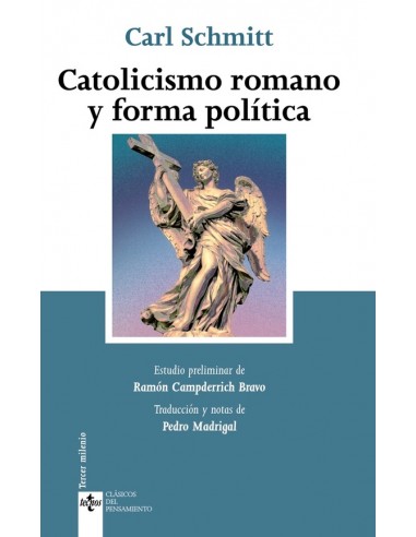 Catolicismo romano y forma política...