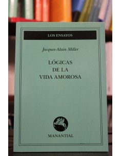 Lógicas de la vida amorosa (Nuevo)