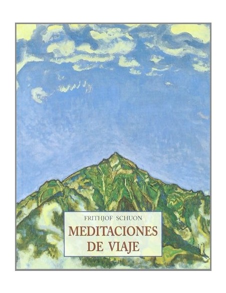 Meditaciones de viaje (Nuevo) Meditaciones de viaje (Nuevo)