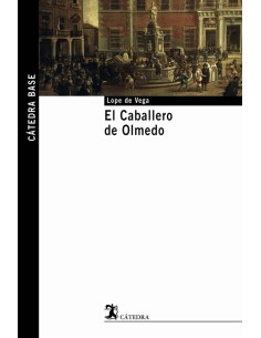El caballero de Olmedo (Nuevo)